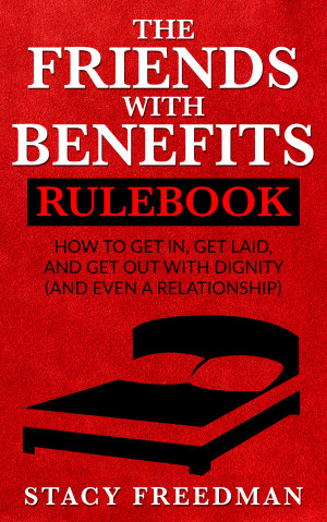 12 Rules for Friends With Benefits (FWB) - Lakewood CO & Longmont CO