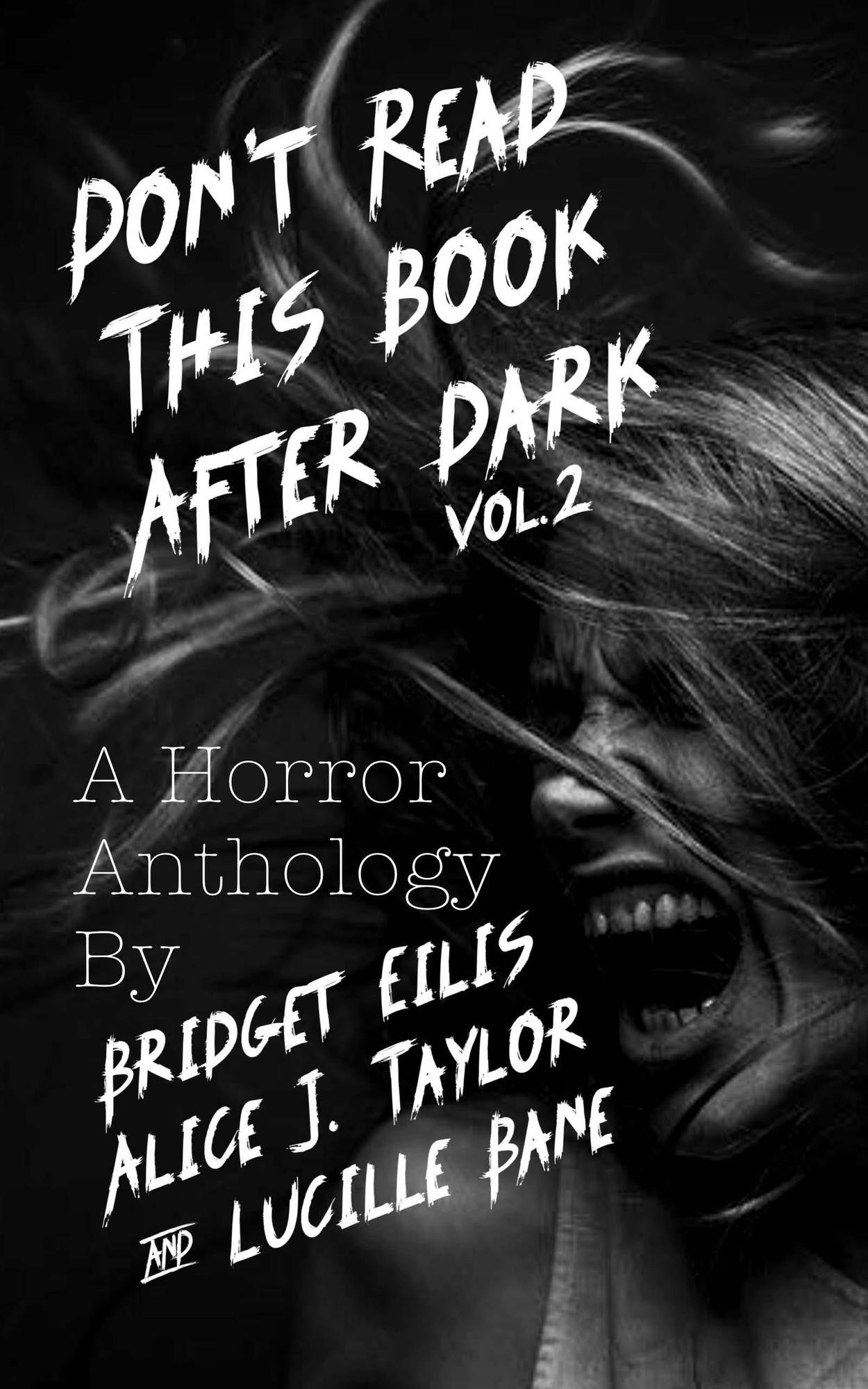 Smashwords Don't Read This Book After Dark Vol. 2 a book by Alice J