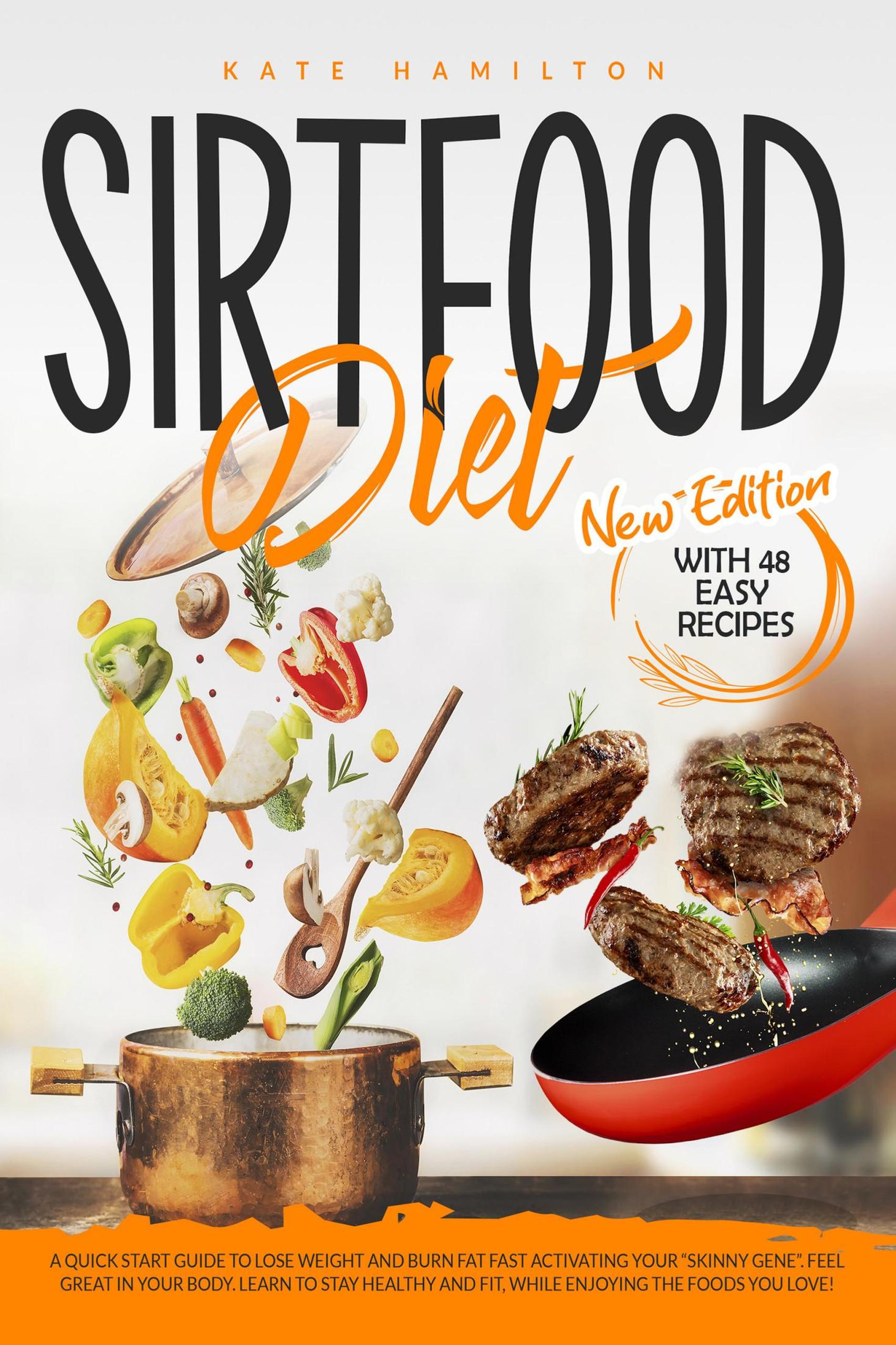 Smashwords Sirtfood Diet A Quick Start Guide To Lose Weight And Burn