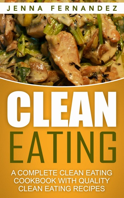 smashwords-clean-eating-a-complete-clean-eating-cookbook-with