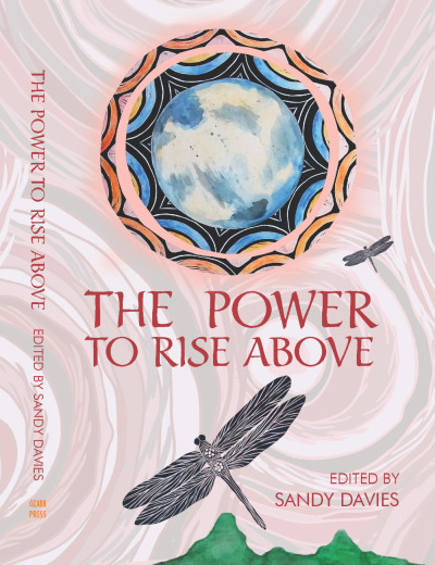 Smashwords – The Power To Rise Above – A Book By Sandy Davies