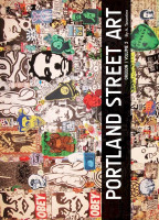 Seattle Street Art & Graffiti Book - Volume 3