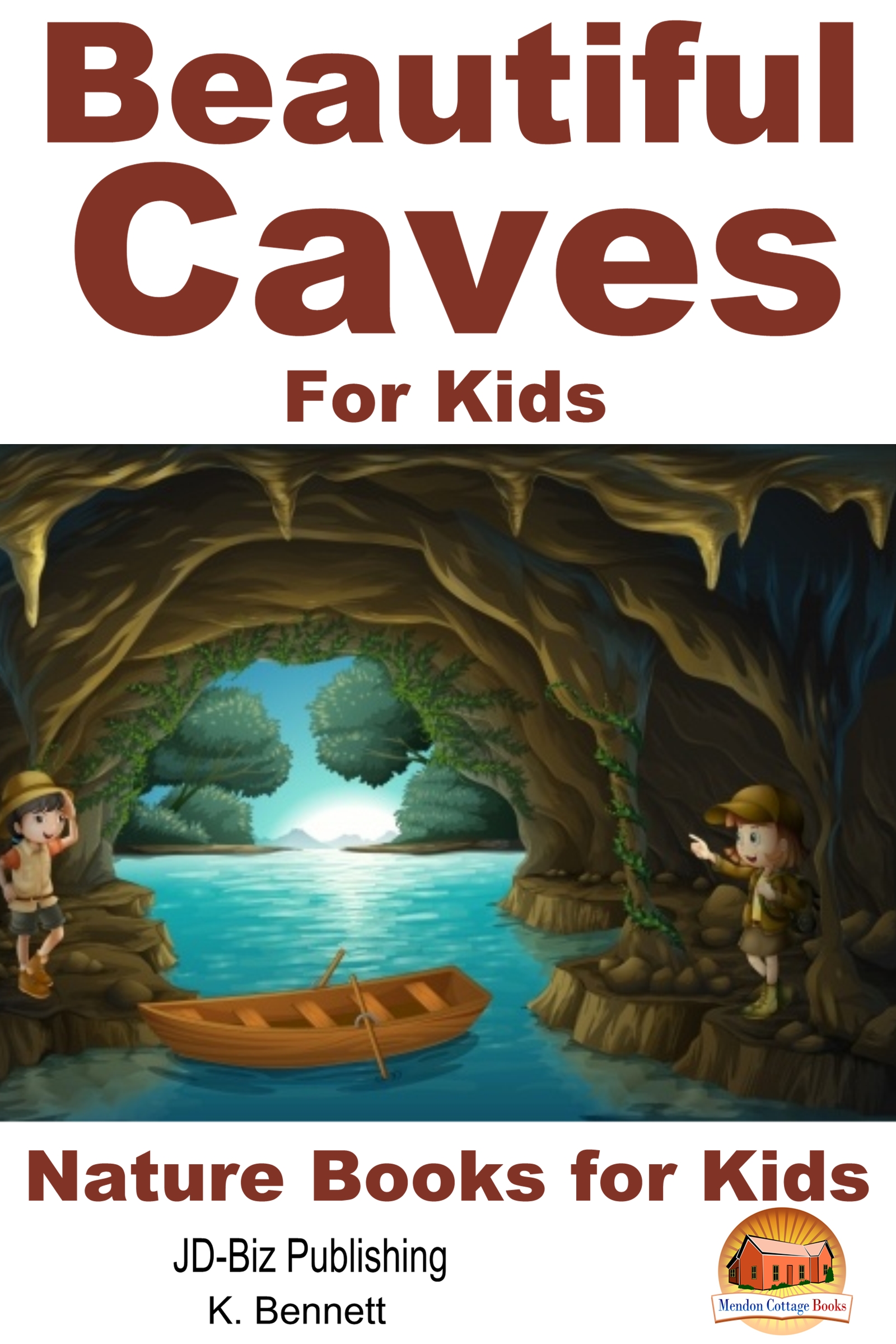 Smashwords Beautiful Caves For Kids! a book by K.