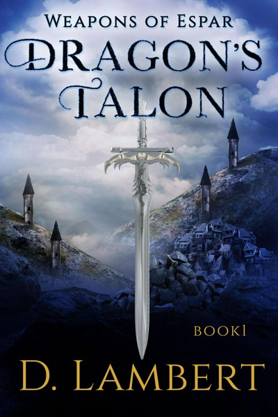 Smashwords – Dragon's Talon – a book by D. Lambert