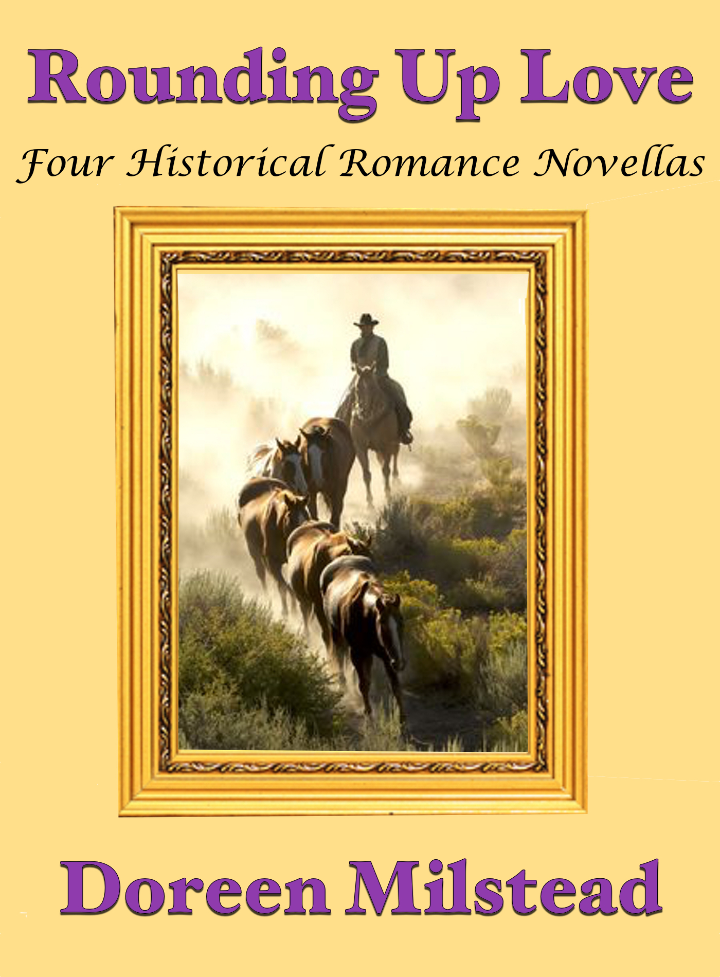 Rounding Up Love Four Historical Romance Novellas An Ebook By Doreen Milstead - 