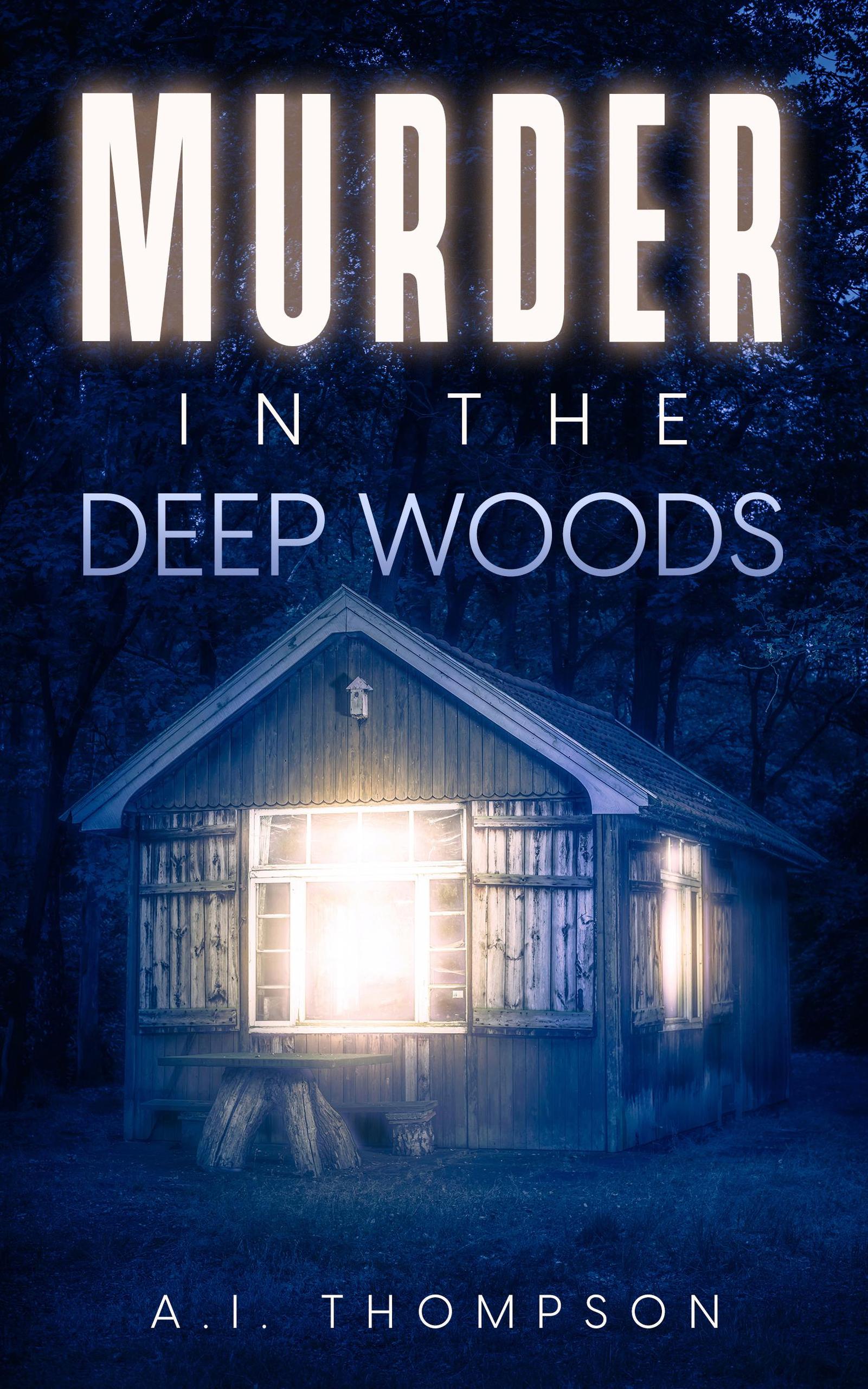 smashwords-murder-in-the-deep-woods-an-amateur-sleuth-mystery-a