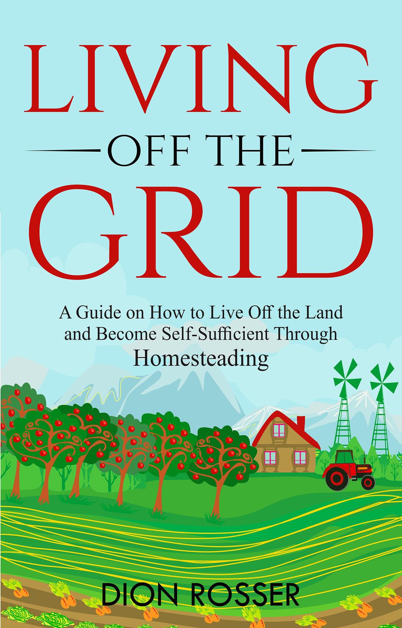 Smashwords Living Off The Grid A Guide On How To Live Off The Land smashwords-living-off-the-grid-a-guide-on-how-to-live-off-the-land