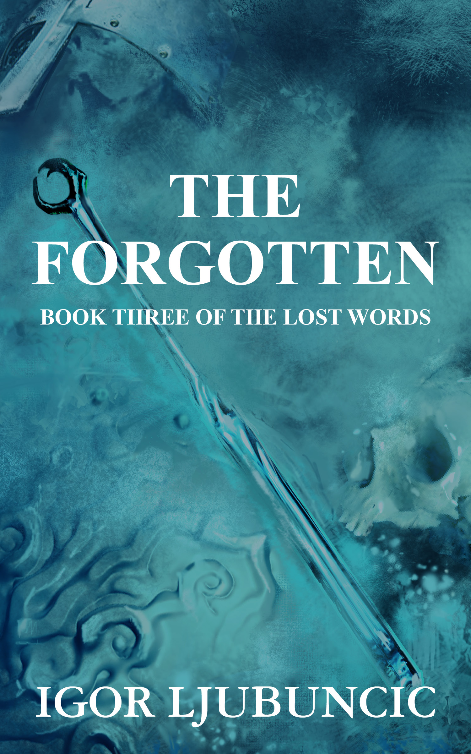 Smashwords The Forgotten The Lost Words Volume 3 A Book By Igor Ljubuncic