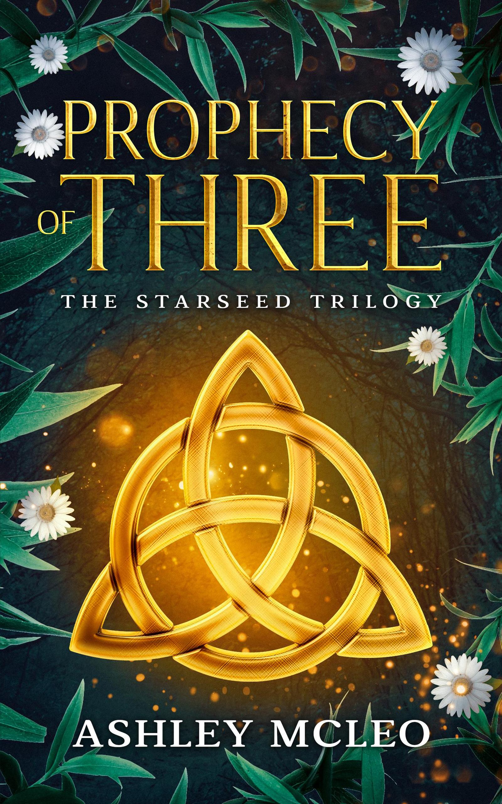 Prophecy of Three by Ashley McLeo