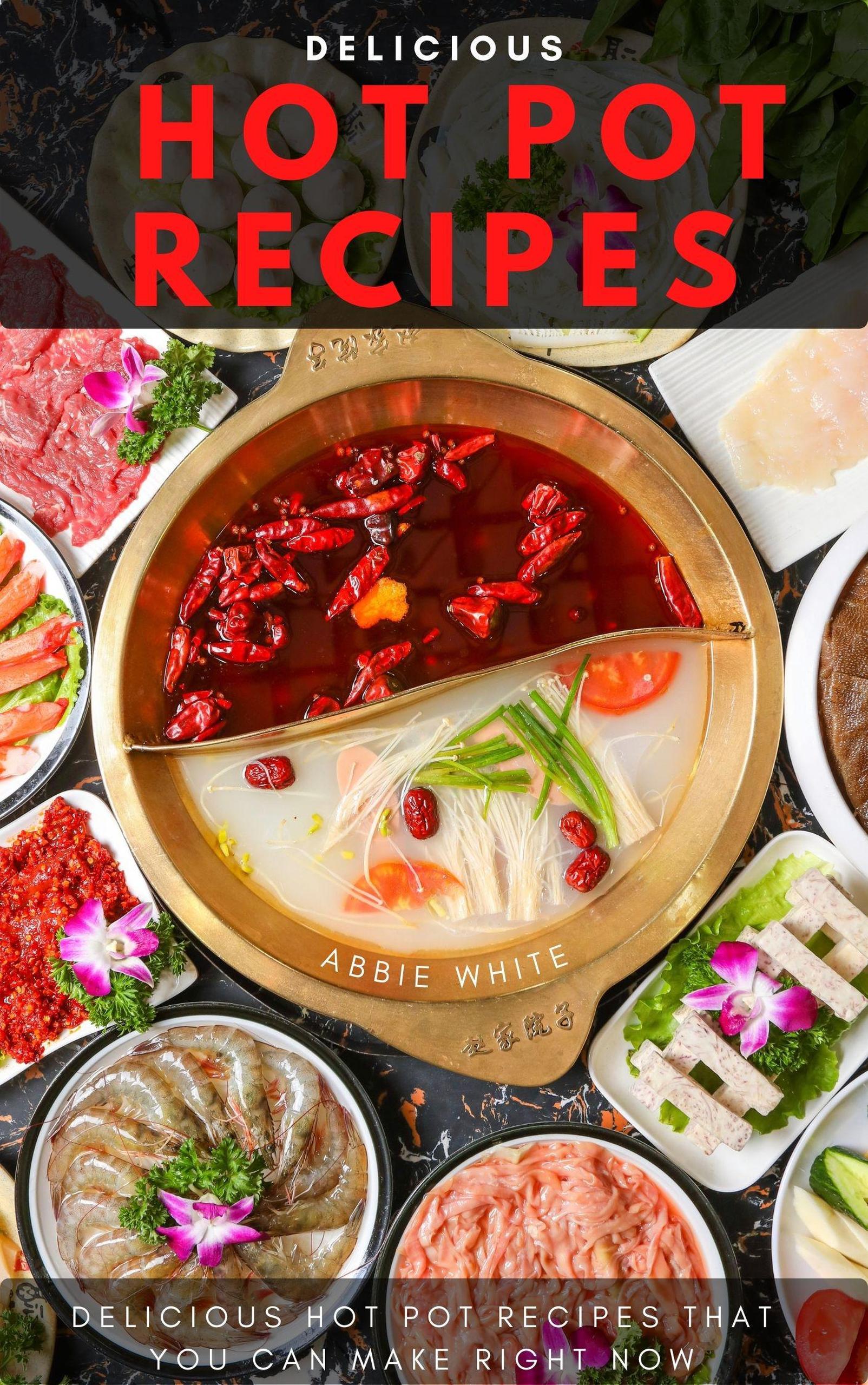 smashwords-delicious-hot-pot-recipes-delicious-hot-pot-recipes-that