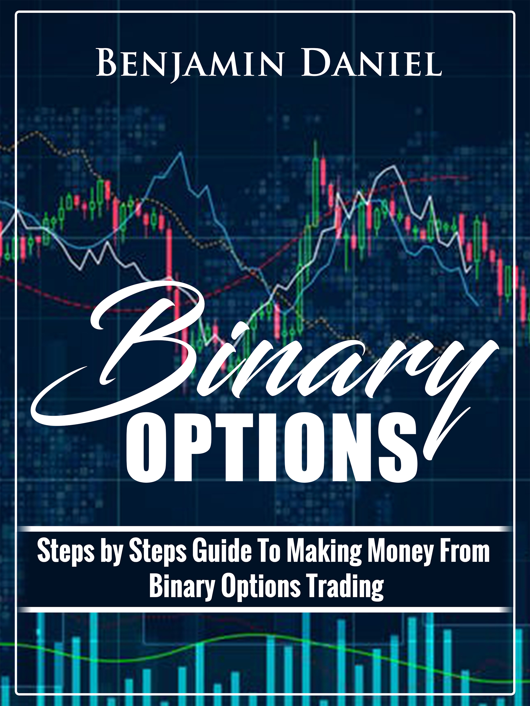 Make money with binary options in 3 simple ways