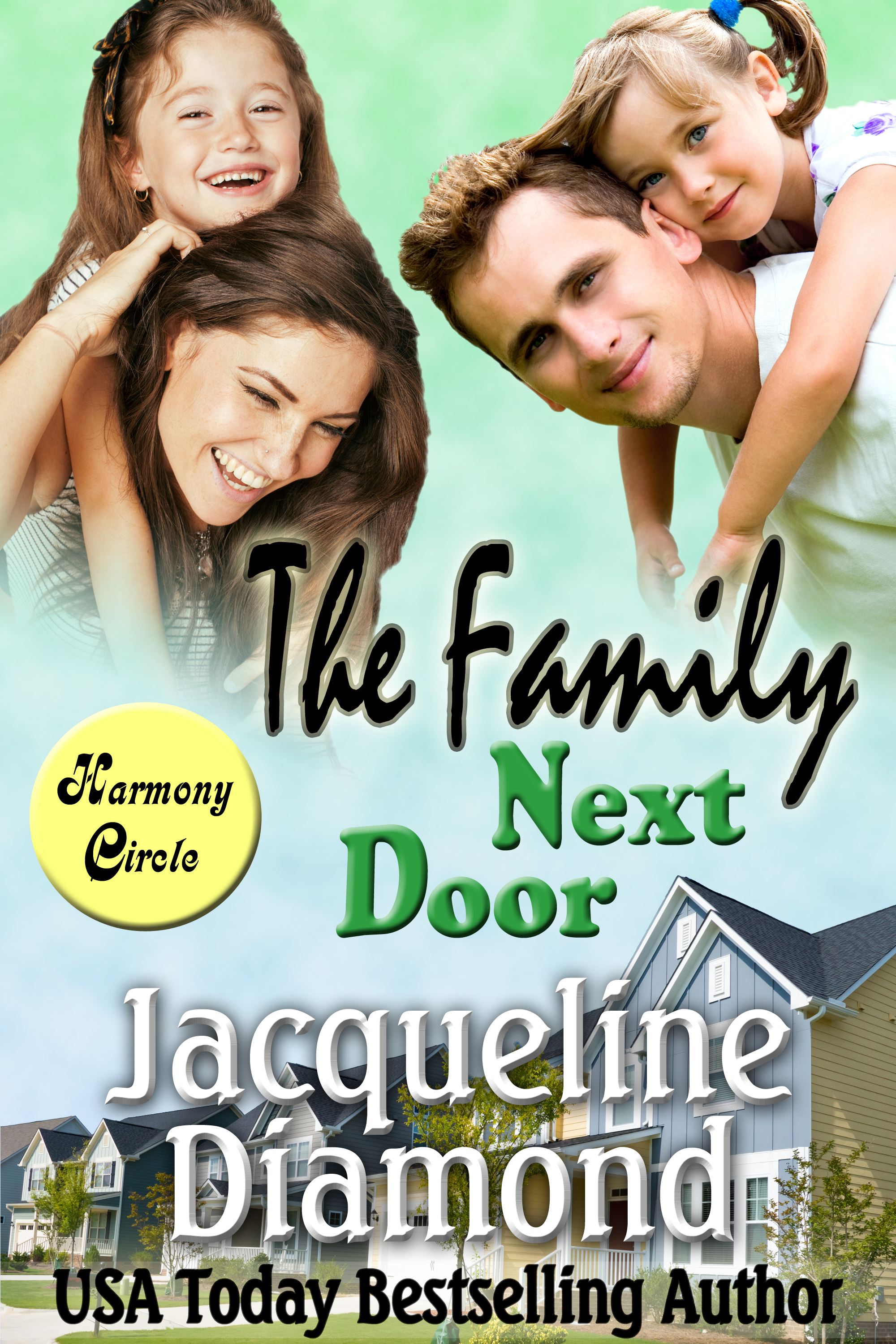 The Family Next Door A Heartwarming Love Story An Ebook By Jacqueline Diamond