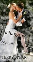 Cover for 'Exchanging Grooms'