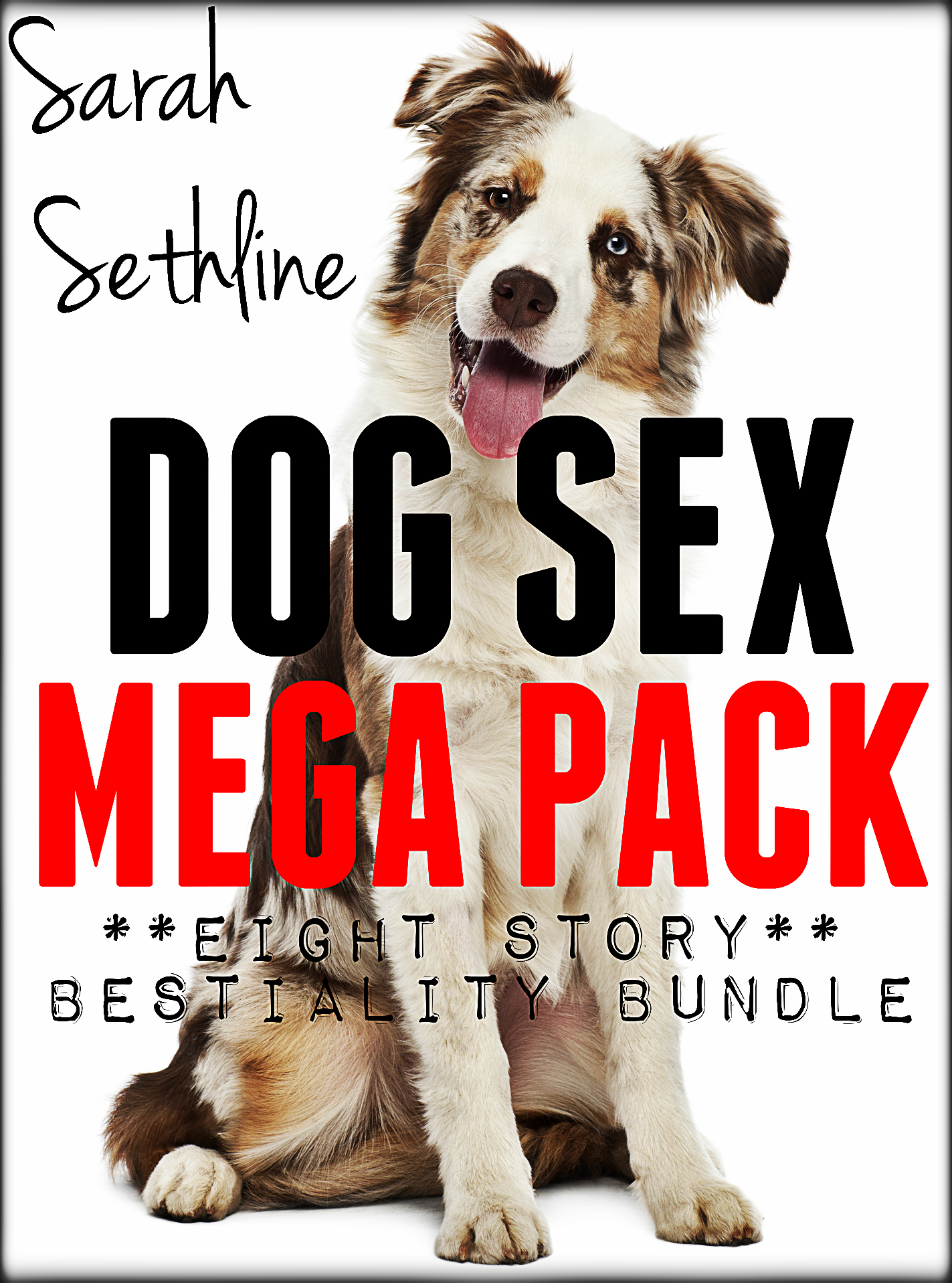 Smashwords – Dog Sex Mega Pack 8 Story Bestiality Bundle – a book by Sarah Sethline