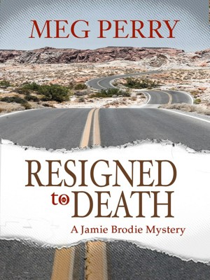 Smashwords Resigned to Death A Jamie Brodie Mystery