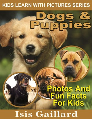 Smashwords – Dogs and Puppies Photos and Fun Facts for Kids
