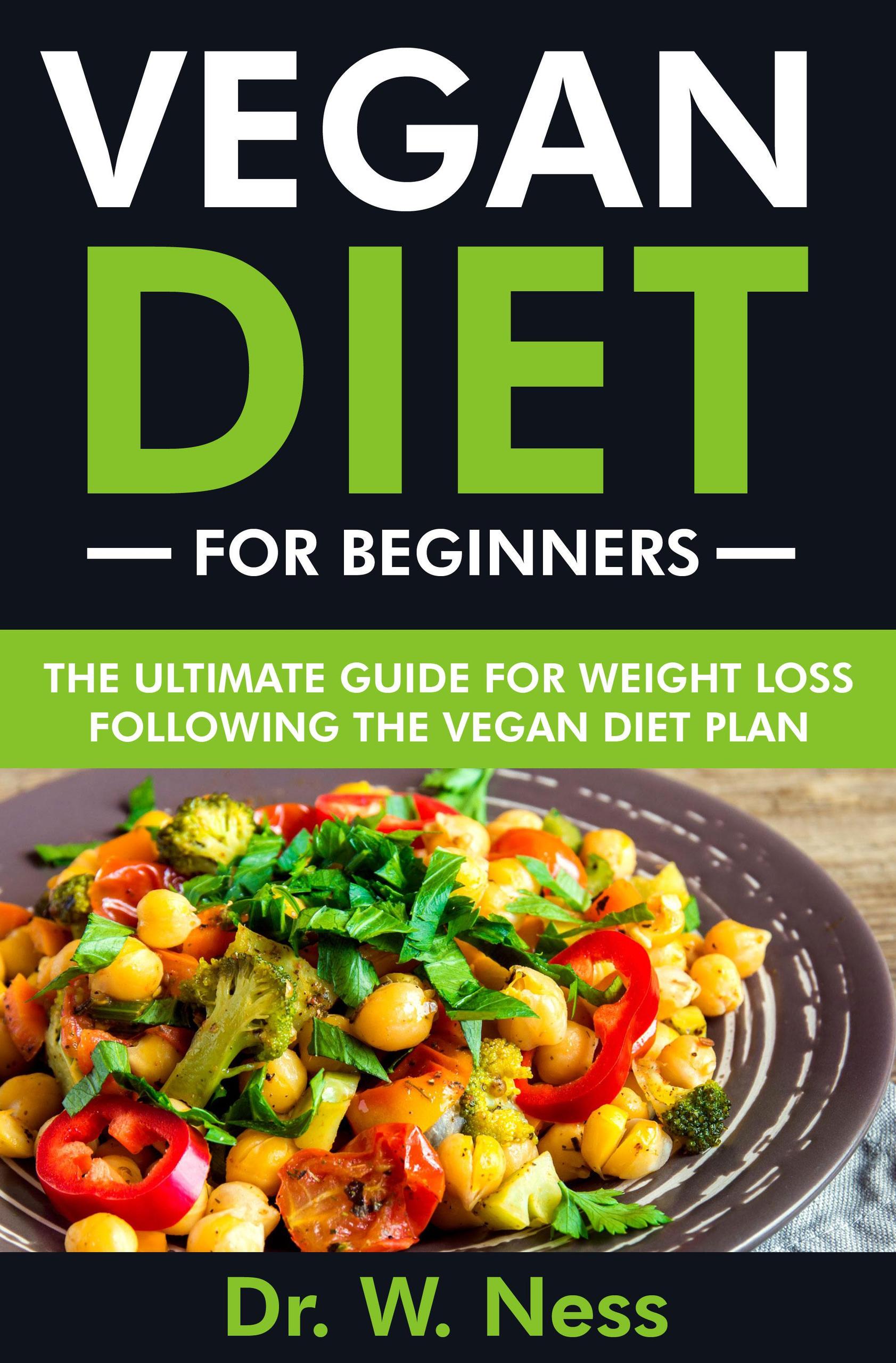 Smashwords – Vegan Diet for Beginners: The Ultimate Guide for Weight ...