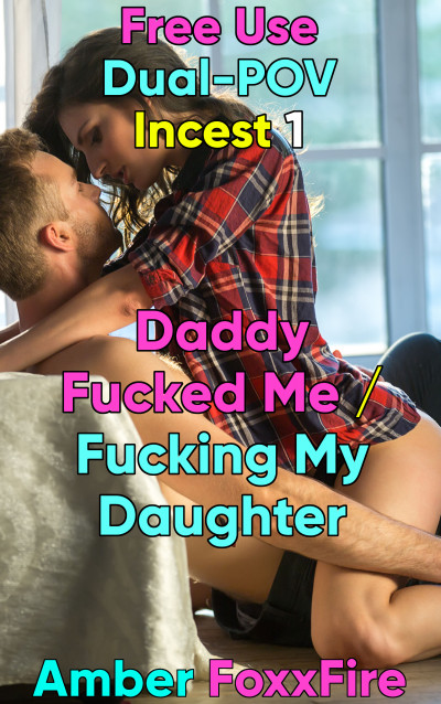 Fucking My Daughter Incest