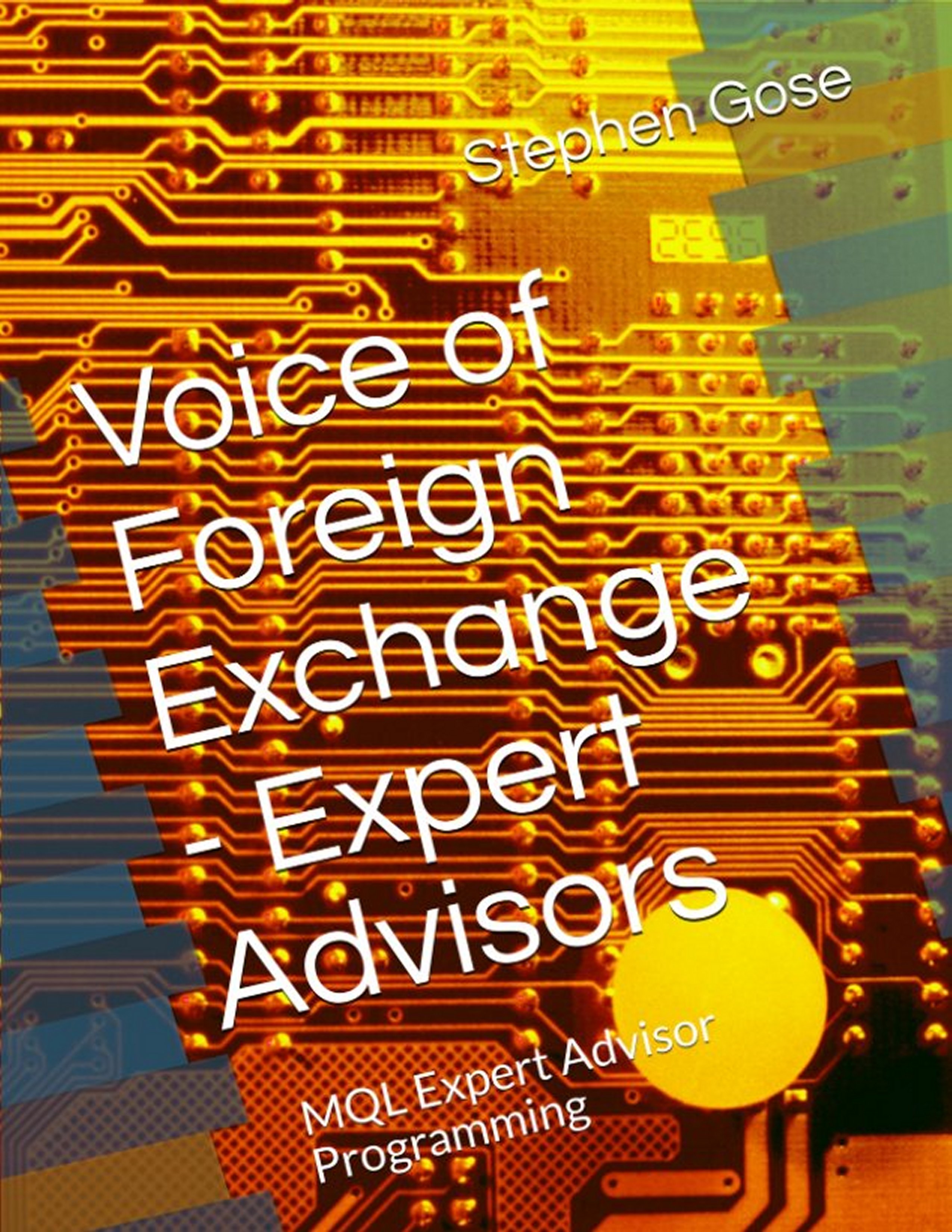 Smashwords Voice Of Foreign Exchange Expert Advisors A Book By - 