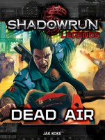 Shadowrun: Legends: Shadowplay by Nigel Findley – Catalyst Game