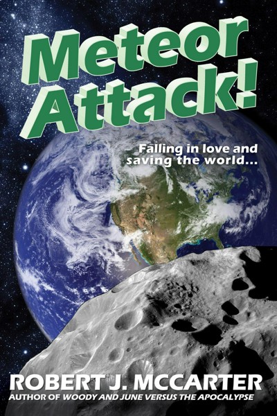Smashwords – Meteor Attack! – a book by Robert J. McCarter