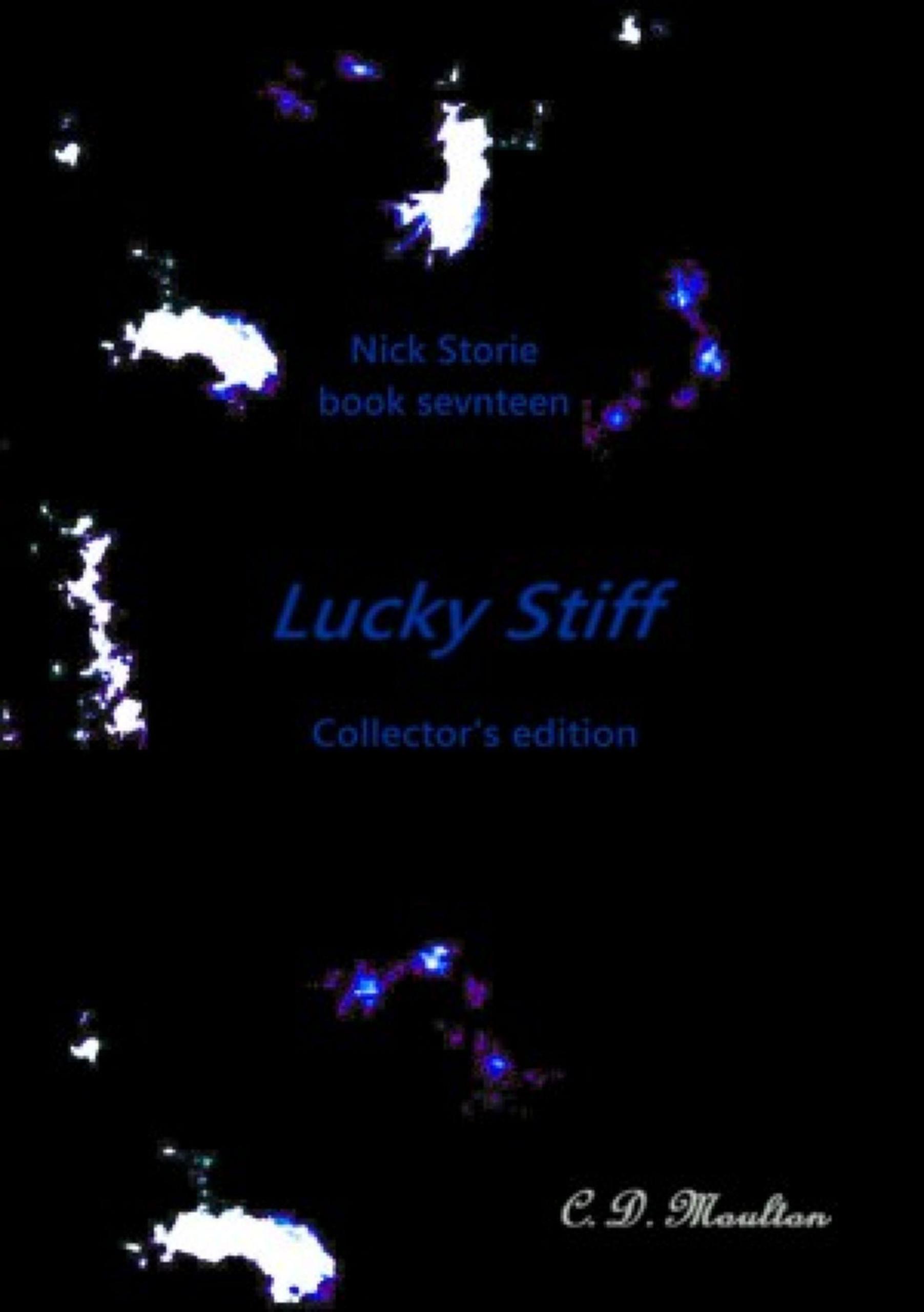 Smashwords Lucky Stiff a book by C. D. Moulton