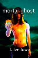 Cover for 'Mortal Ghost'