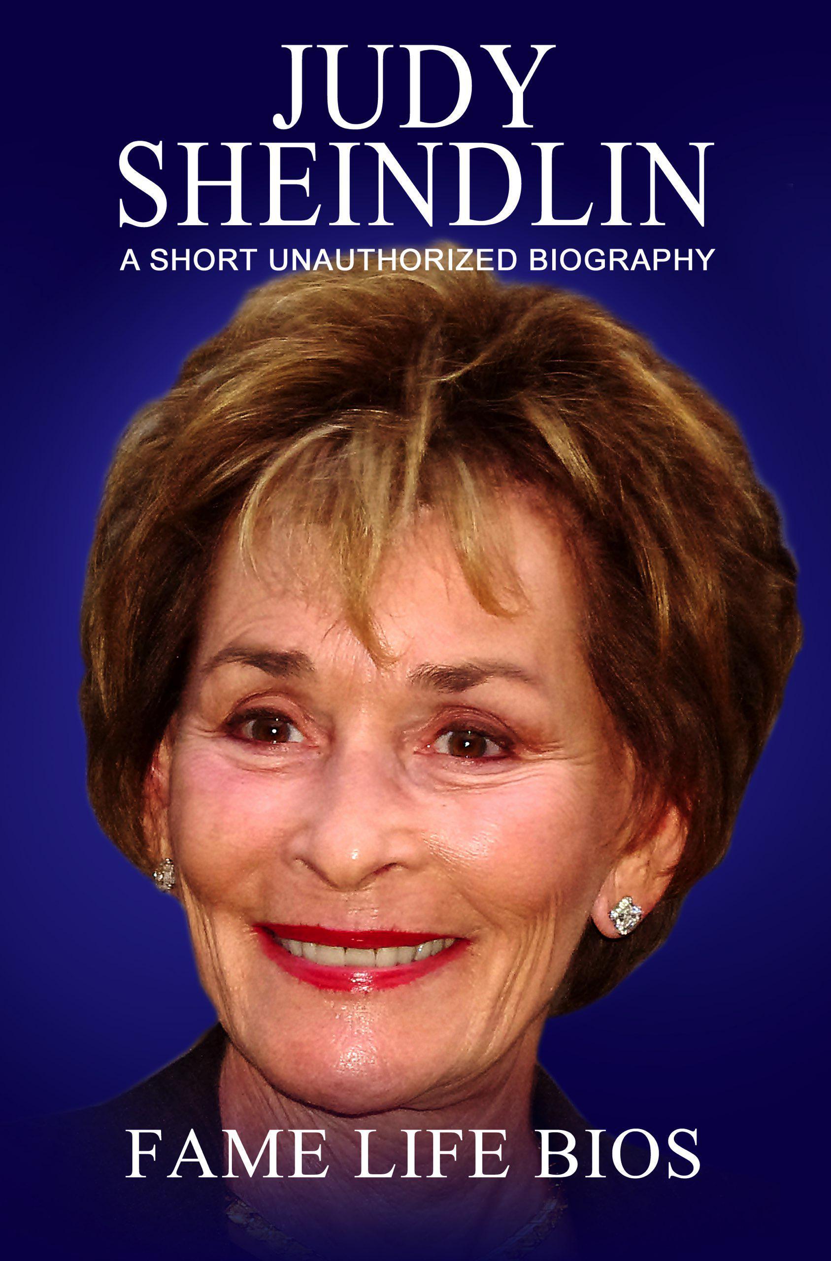 Smashwords Judy Sheindlin A Short Unauthorized Biography A Book By