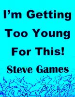 I'm Getting Too Young For This! cover