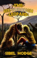 Cover for 'The See-Through Leopard'