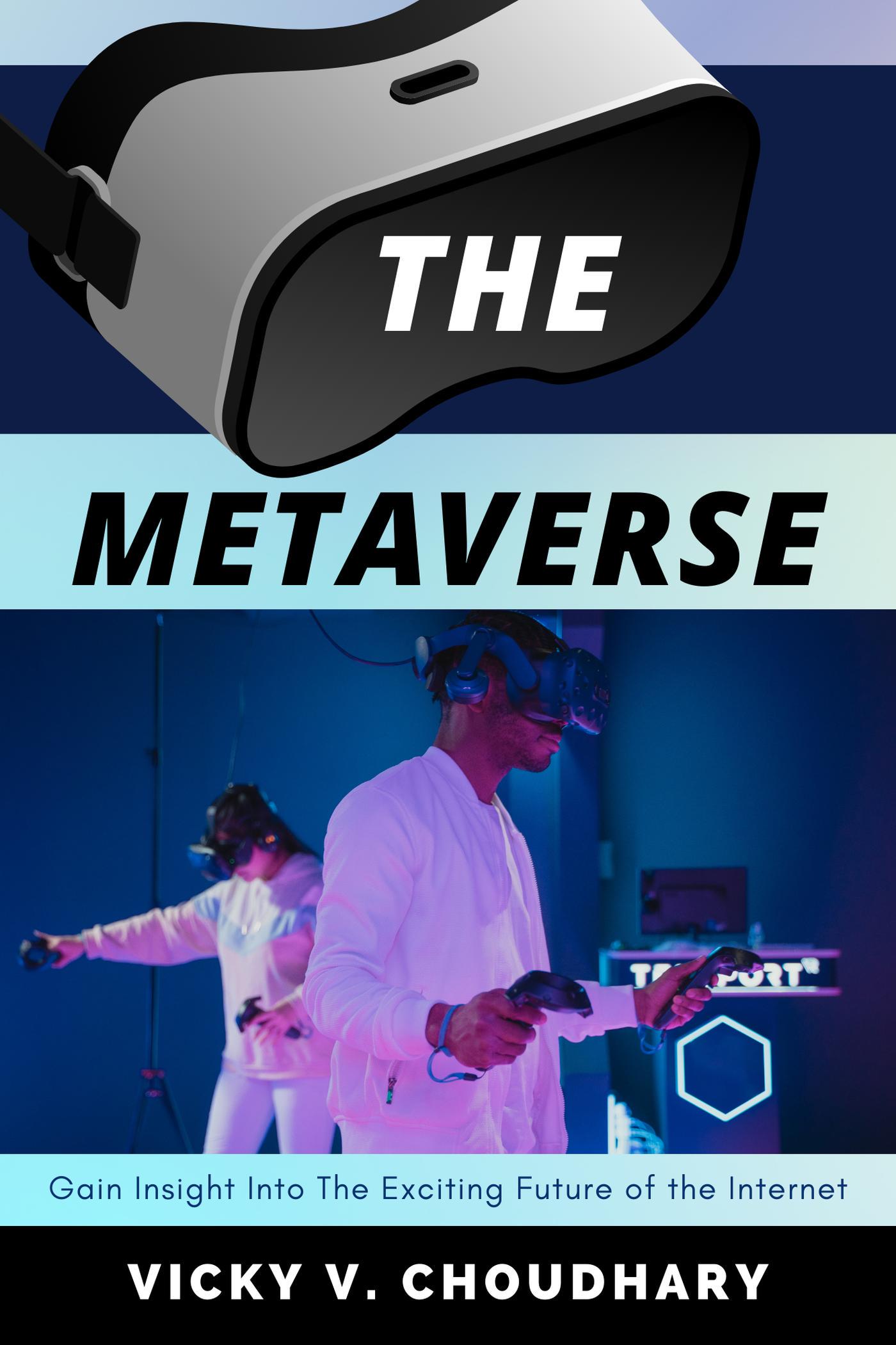 Smashwords The Metaverse Gain Insight Into The Exciting Future Of