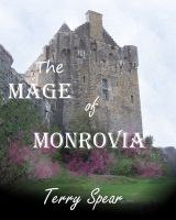 Cover for 'The Magic of Inherian: The Mage of Monrovia, Book 2'