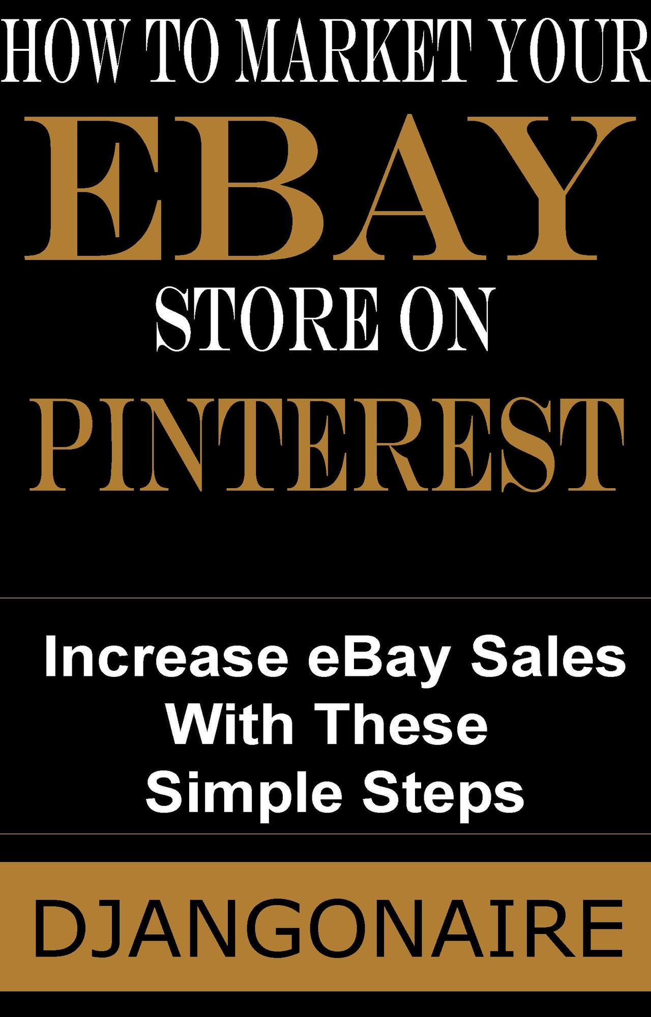 Smashwords – How to Market Your eBay Store on Pinterest - Increase eBay ...