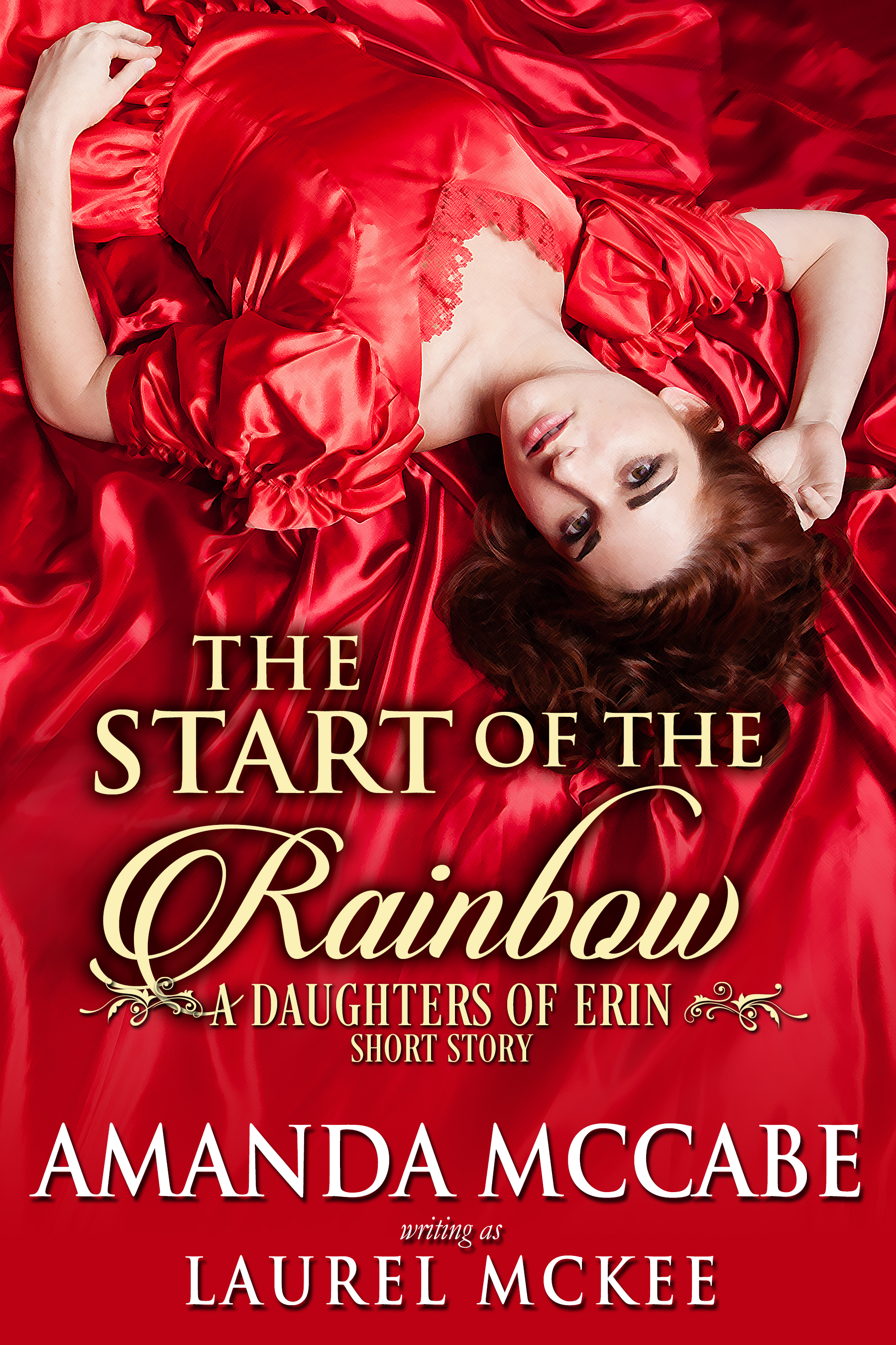 Smashwords The Start Of The Rainbow A Daughters Of Erin Short Story A Book By Amanda Mccabe