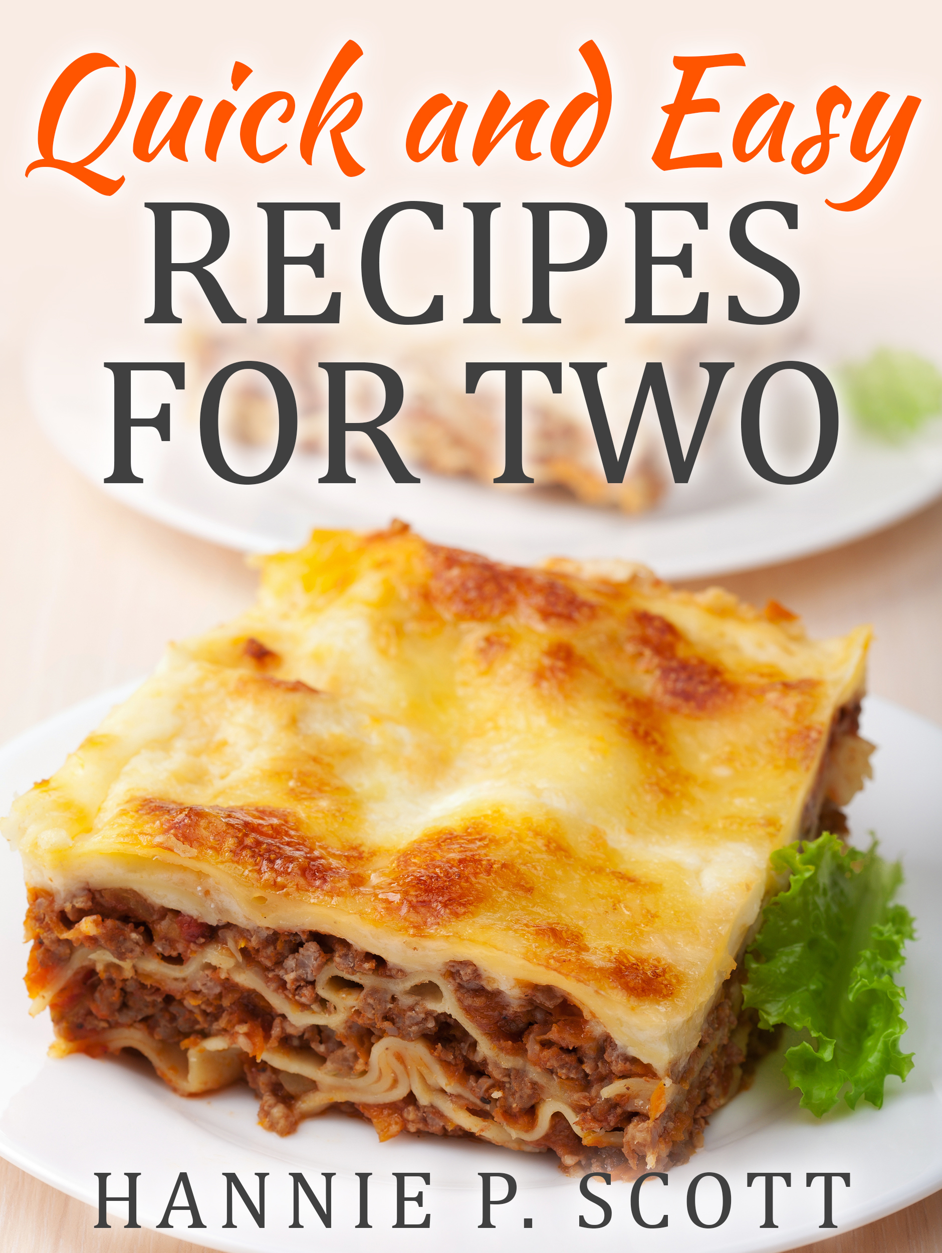 Smashwords - Quick and Easy Recipes for Two - a book by ...