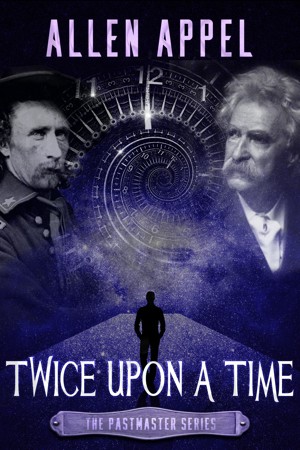 Smashwords Twice Upon A Time A Book By Allen Appel