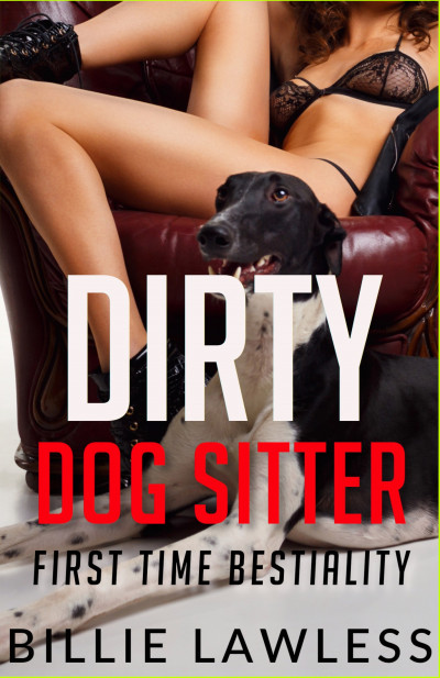 Xxx Animals Dog Girls Horny Girl Craves For Her Dog S Dick And Takes Off Her Panties To Get Banged - Barry â€“ XXX-Fiction