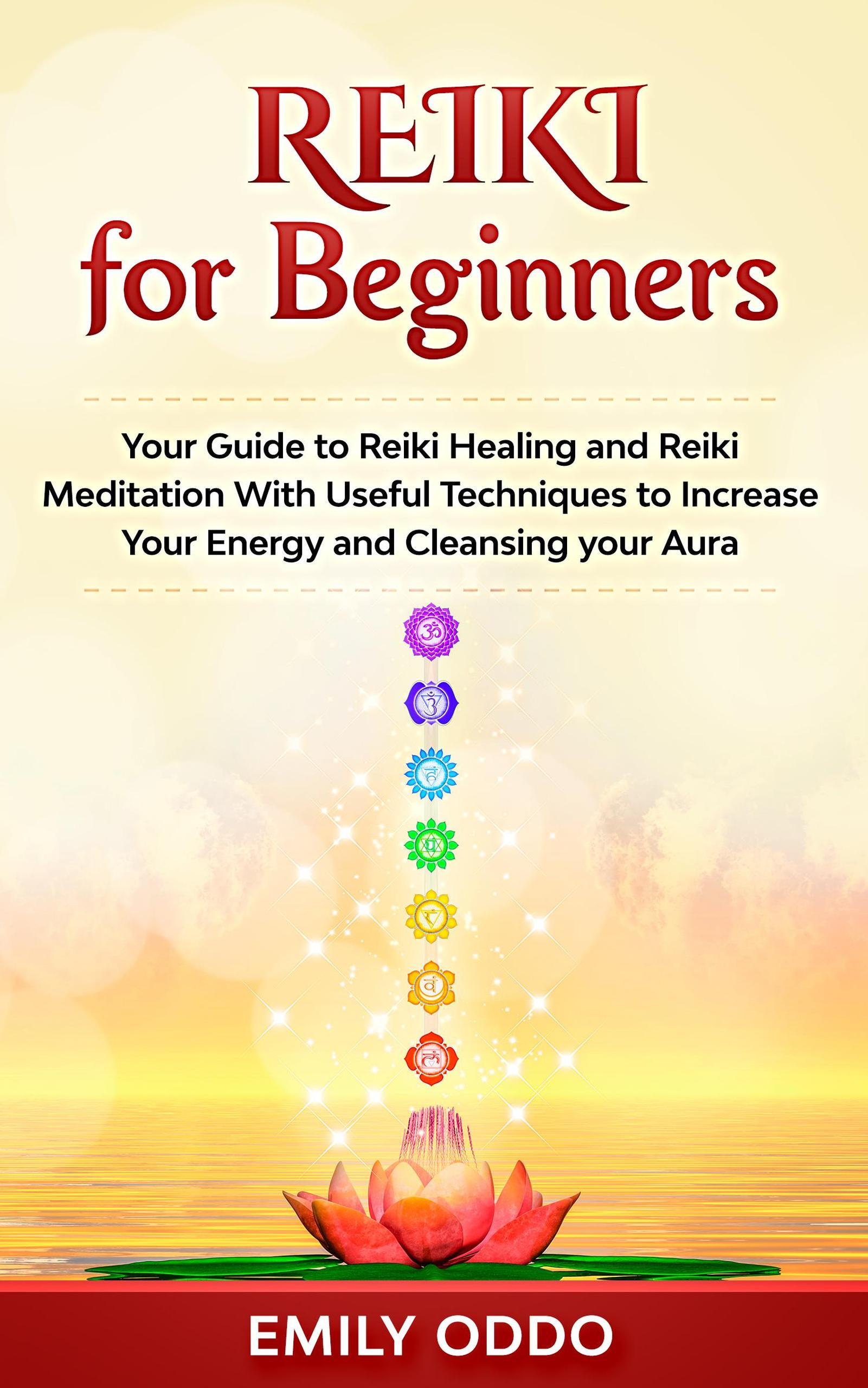 Smashwords Reiki for Beginners Your Guide to Reiki Healing and Reiki