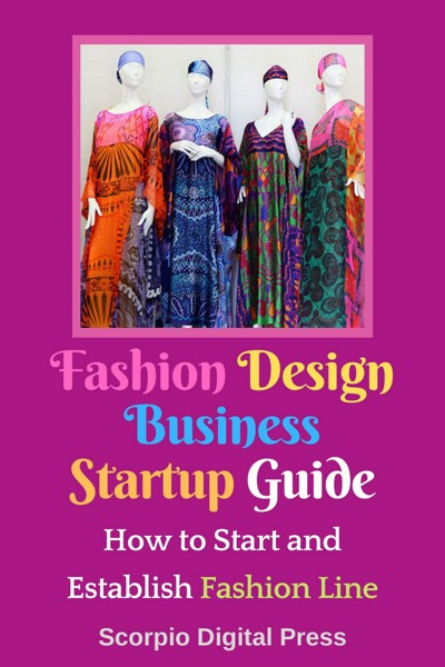 smashwords-fashion-design-business-startup-guide-how-to-start-and