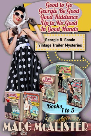 Smashwords – Georgie B. Goode Vintage Trailer Mysteries Books 1-5