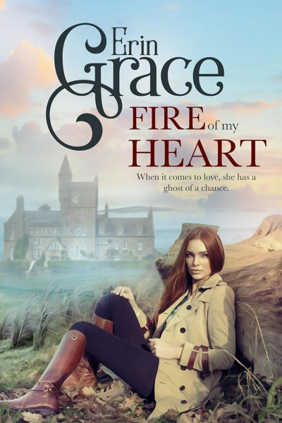 Smashwords Fire Of My Heart A Book By Erin Grace 1381