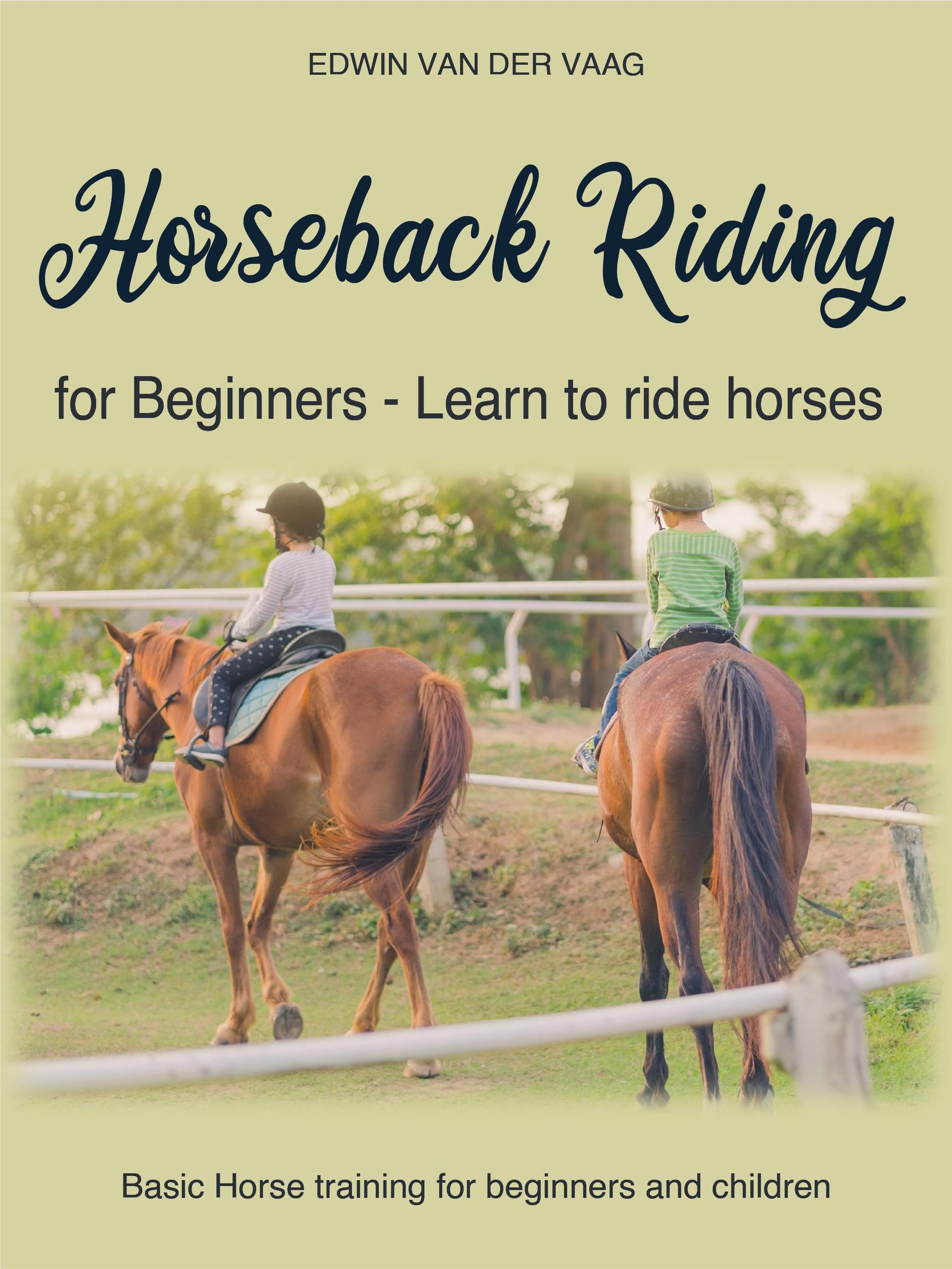 Learn Riding Smashwords – Horseback Riding For Beginners - Learn To Ride Horses – a ...