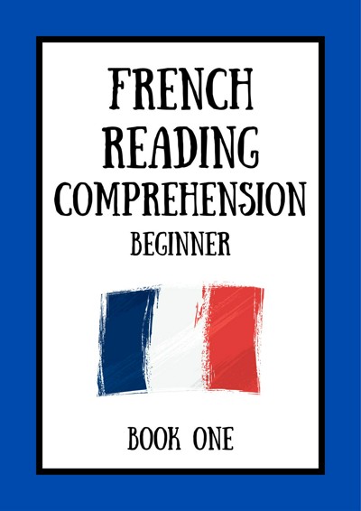 Smashwords – French Reading Comprehension: Beginner Book One – a book ...
