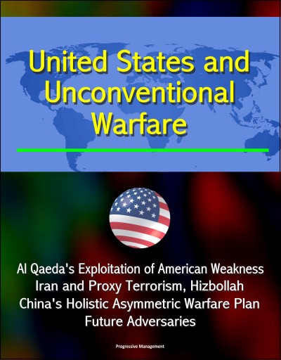 Smashwords – United States and Unconventional Warfare - Al Qaeda's ...