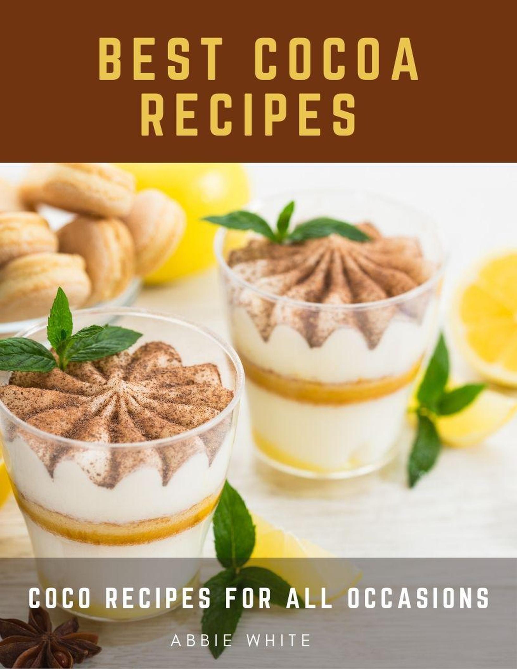 Smashwords Best Cocoa Recipes Coco Recipes for All Occasions a