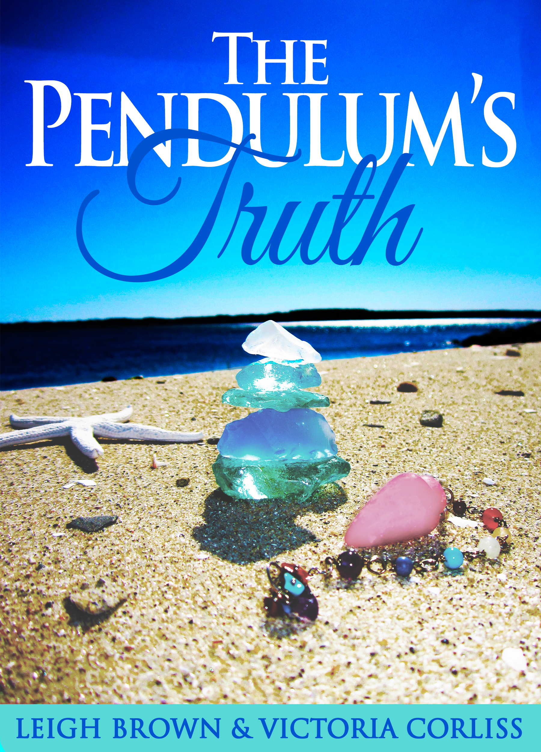 Smashwords The Pendulum S Truth A Book By Leigh Brown