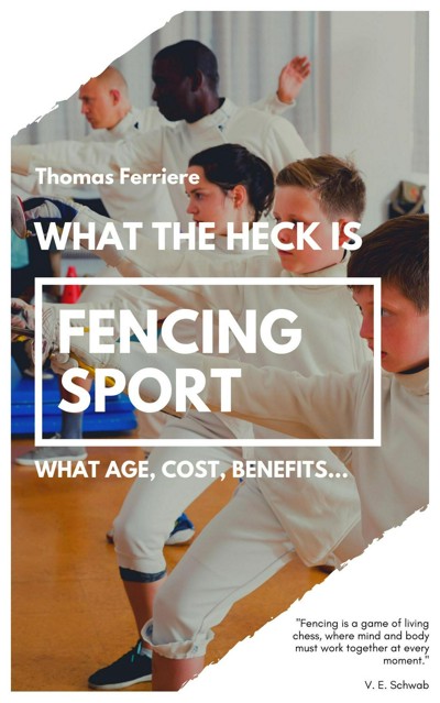 smashwords-fencing-sport-what-the-heck-is-fencing-sport-a-book-by