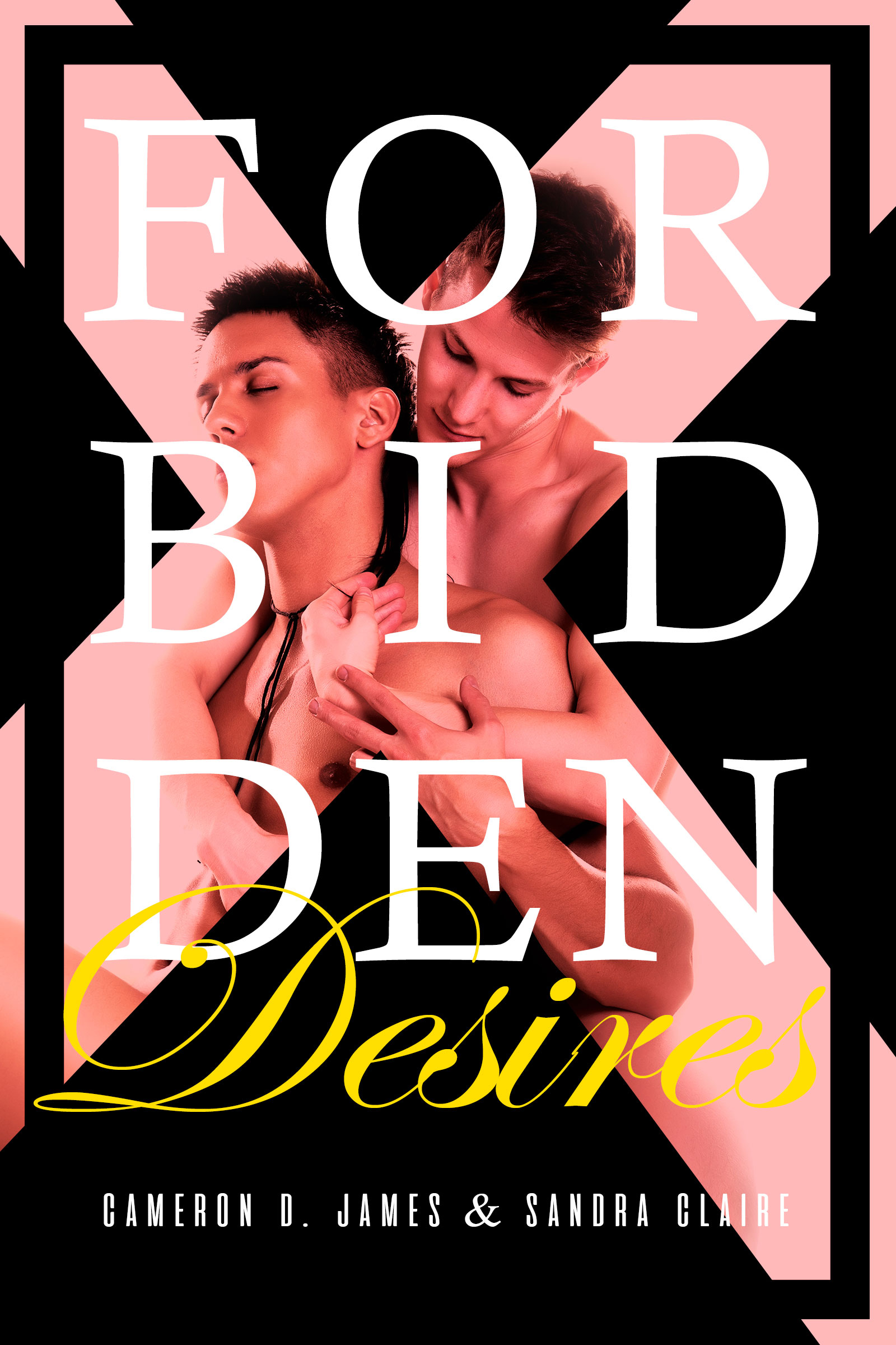 Forbidden Desires Series