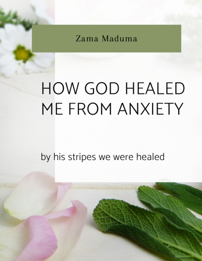 How God Healed Me From Anxiety