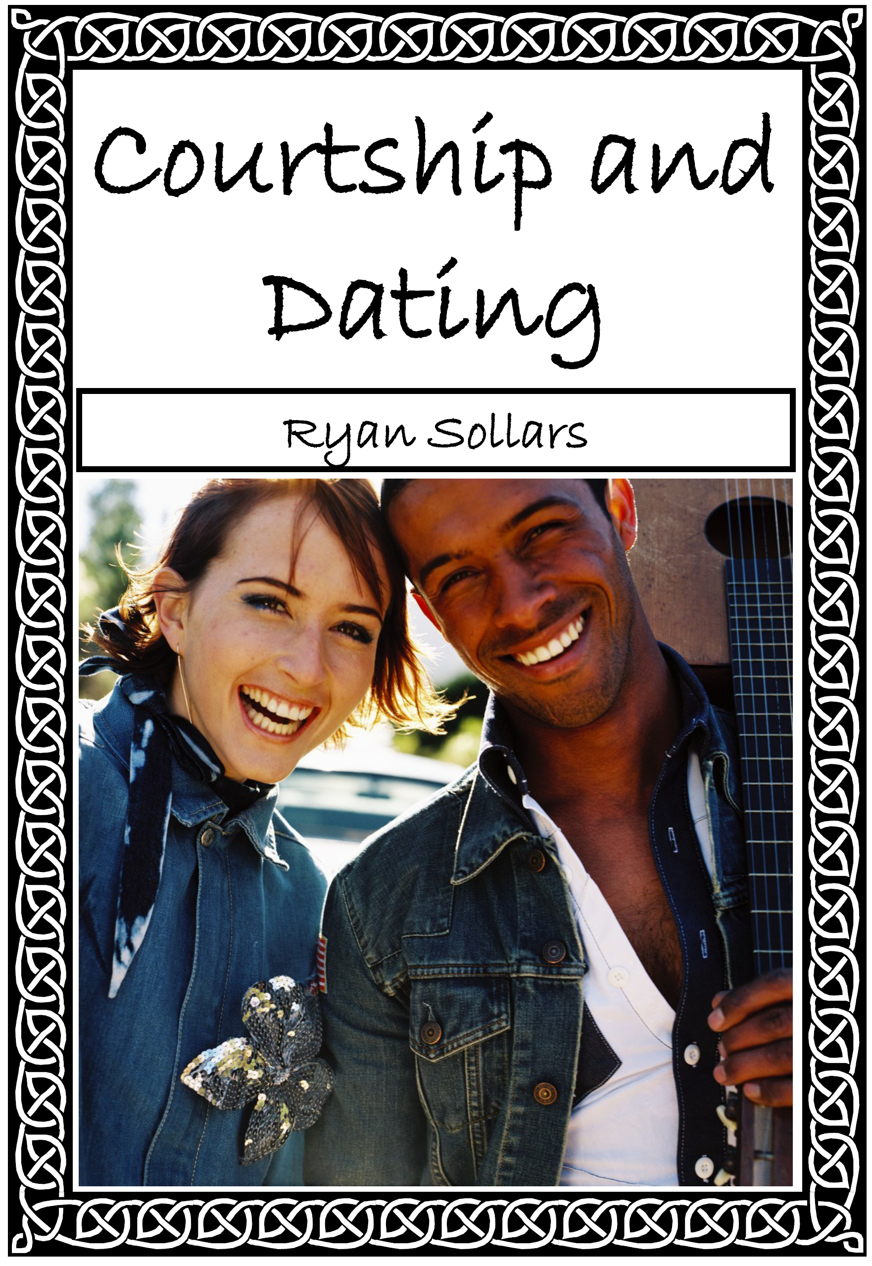 Smashwords Dating And Courtship A Book By Ryan Sollars